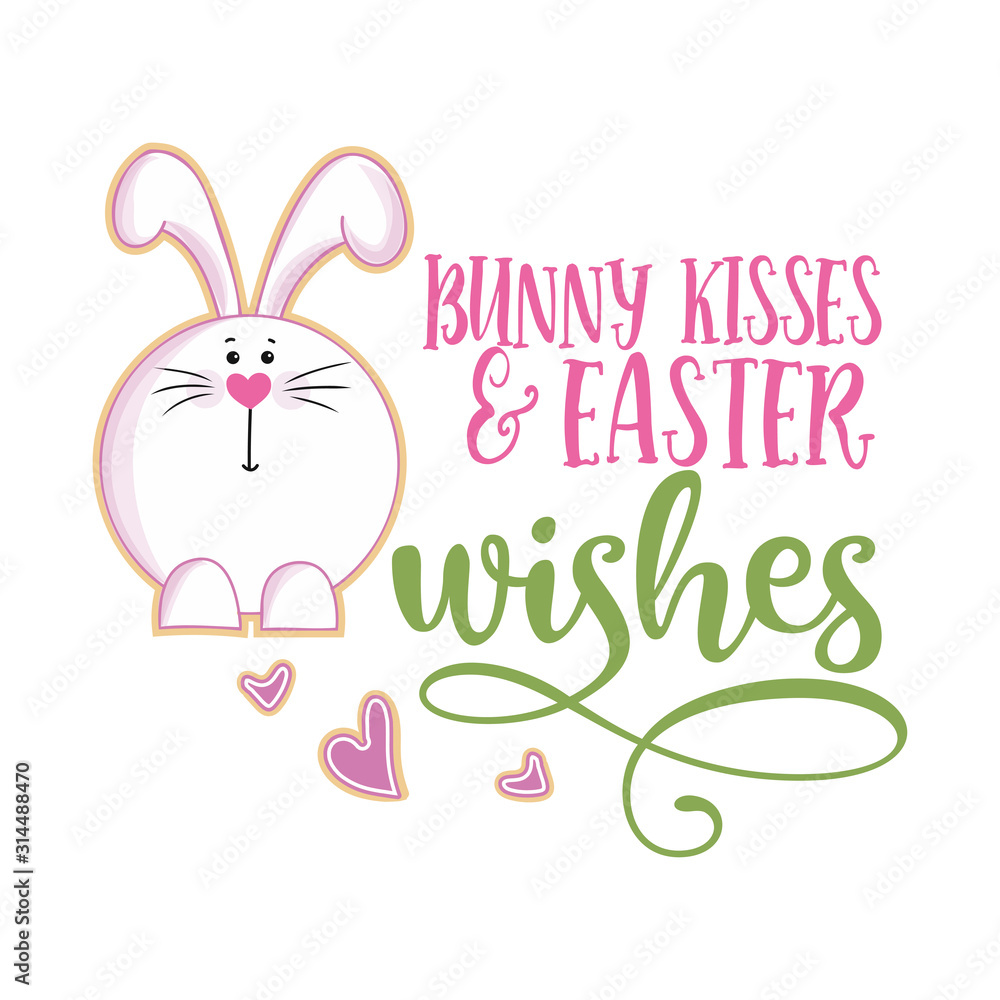 Bunny kisses and Easter wishes - Cute bunny saying. Funny calligraphy for spring holiday & Easter egg hunt. Perfect for advertising, poster, announcement or greeting card. Beautiful Cholcolat Rabbit. Bunny kisses and Easter wishes - Cute bunny saying. Funny calligraphy for spring holiday & Easter egg hunt. Perfect for advertising, poster, announcement or greeting card. Beautiful Cholcolat Rabbit.