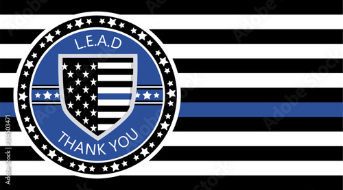 Law Enforcement Appreciation Day is celebreted in USA on January 9th each year. Police shild with US flag and L.E.A.D. slogan. Flat vector with stars for flyer, card, web, banner, emblem