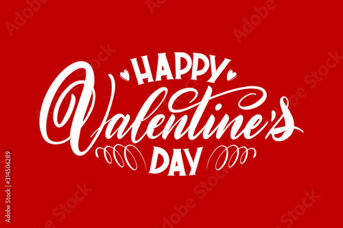 Happy Valentines Day greeting card. Postcard with a unique lettering for Valentine's Day. Vector illustration with isolated elements