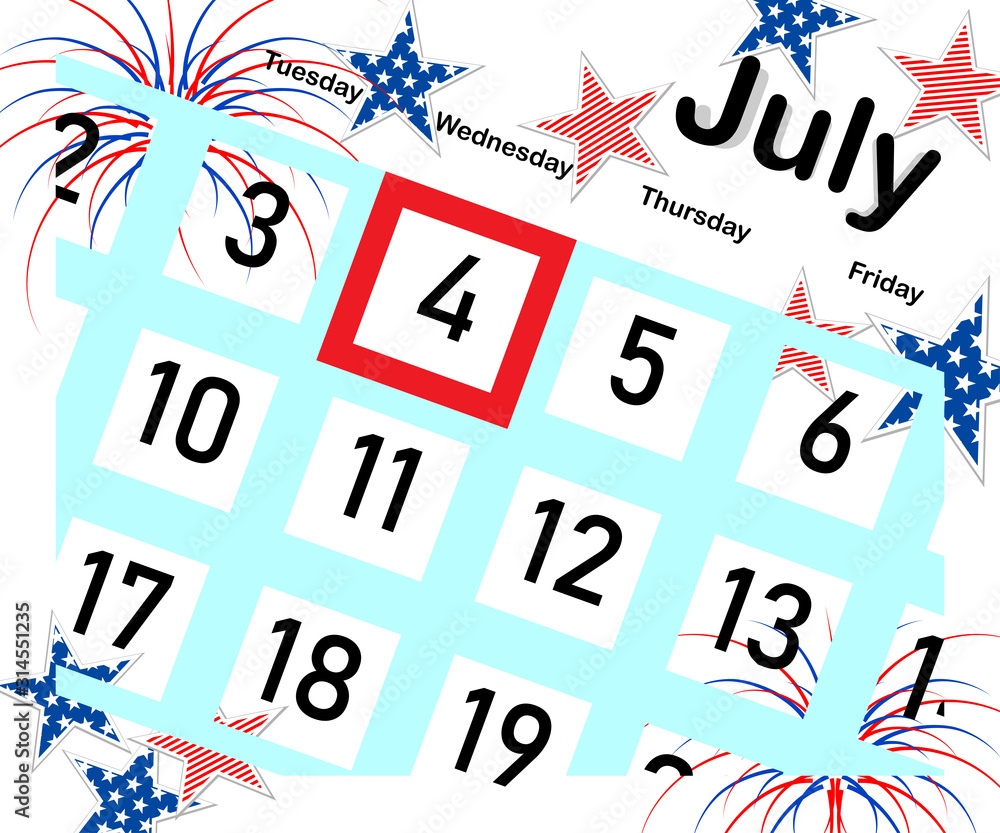 Calendar for the month of July with a red stroke, Independence Day of  America, stars and