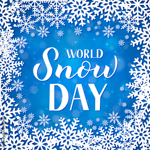 World Snow Day hand lettering with snowflakes on blue background. Winter sports and activities concept vector illustration. Easy to edit template for typography poster, greeting card, banner, flyer.