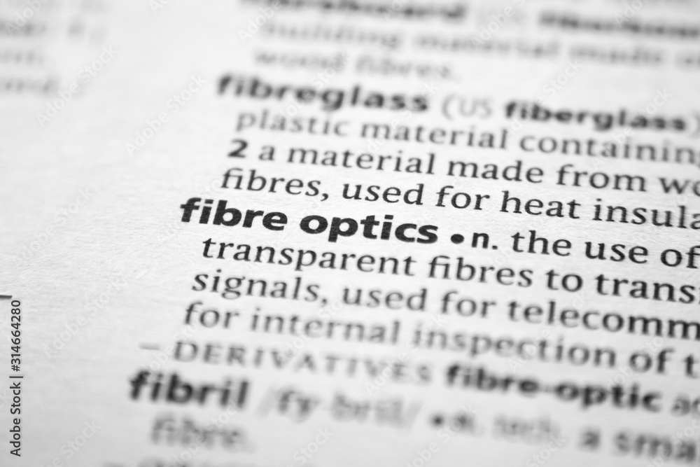 Word or phrase Fibre optics in a dictionary. Word or phrase Fibre optics in a dictionary.