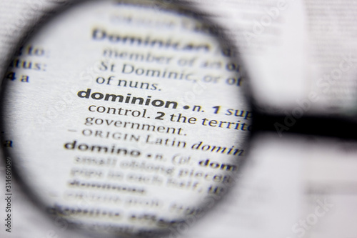 Word or phrase Dominion in a dictionary.