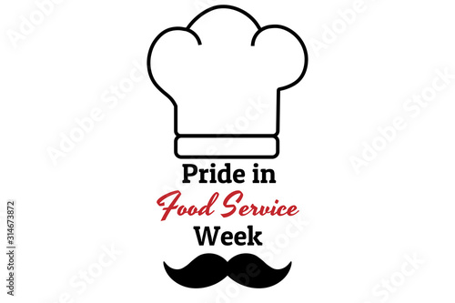 Pride in Food Service Week concept banner. Template for background, banner, card, poster with text inscription. Vector EPS10 illustration.
