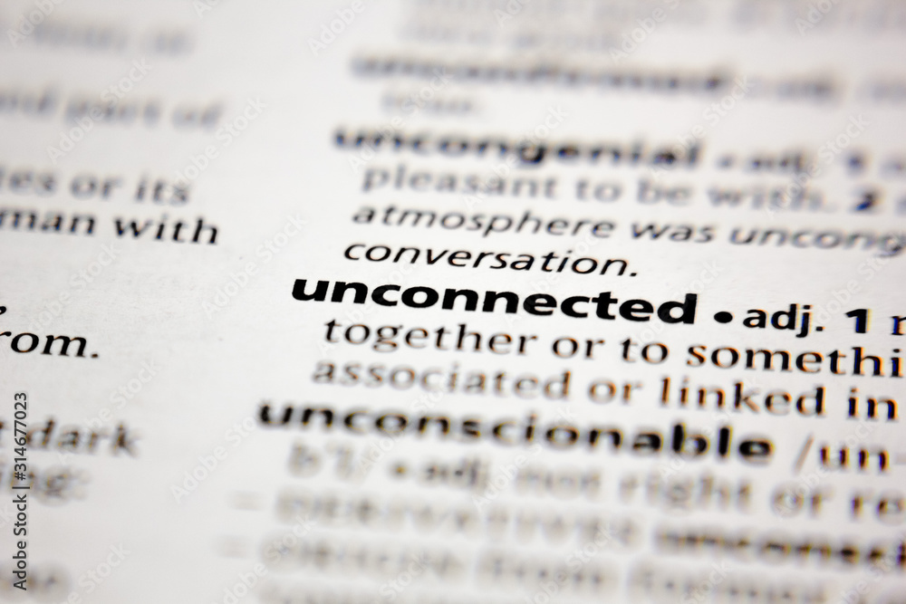 Word or phrase unconnected in a dictionary. Word or phrase unconnected in a dictionary.