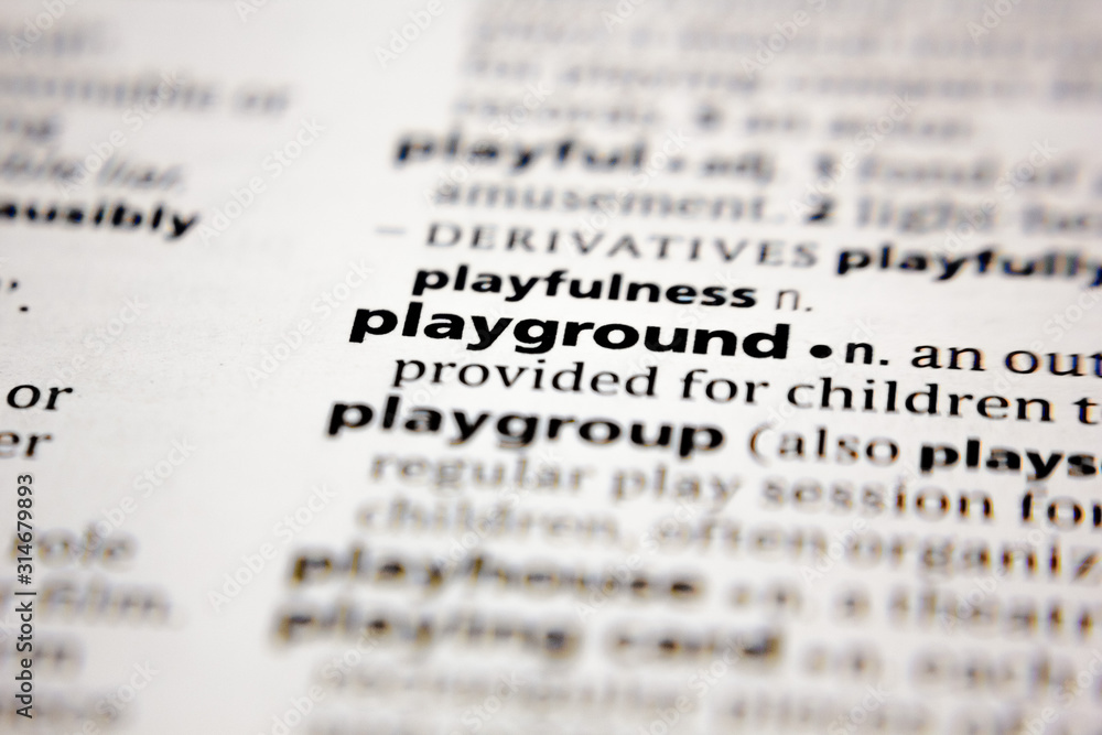 Word or phrase playground in a dictionary. Word or phrase playground in a dictionary.