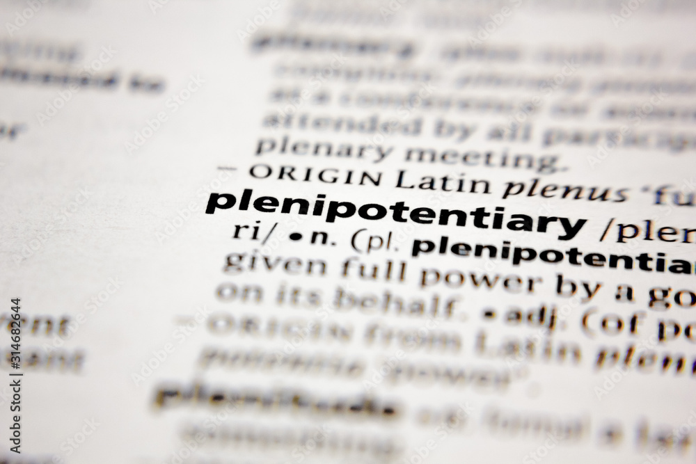 Word or phrase plenipotentiary in a dictionary. Word or phrase plenipotentiary in a dictionary.