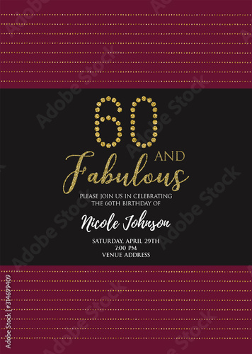 Sixty and Fabulous birthday party vector printable invitation card with golden glitter elements