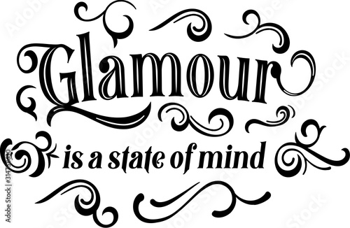 Glamour is a state of mind