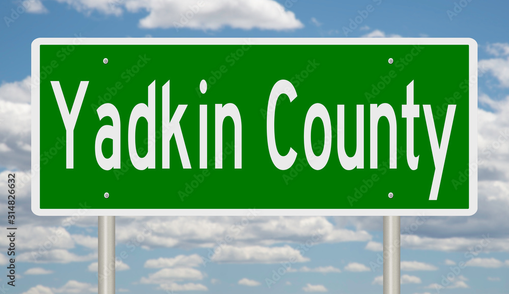 Rendering of a green 3d highway sign for Yadkin County Rendering of a green 3d highway sign for Yadkin County