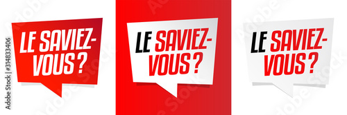 Le saviez-vous ?