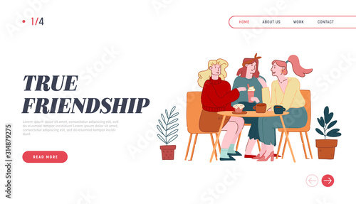Female Friendship Website Landing Page. Girls Friends Company Sitting in Cafe Chatting and Drinking Coffee with Pastry and Bakery. Weekend Recreation Web Page Banner. Cartoon Flat Vector Illustration