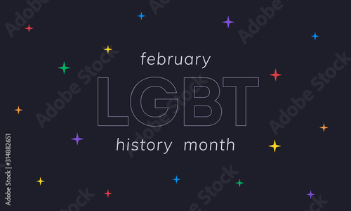 LGBT history month. Background, poster, postcard, banner design.