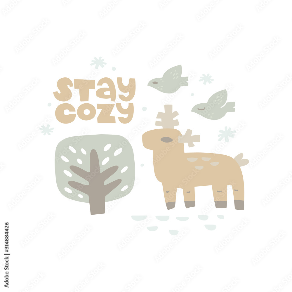 Vector hand drawn illustration. Deer in winter forest and the inscription. stay cozy lettering. Woodland animal in scandinavian style. Sketch drawing character. Christmas greeting card design Vector hand drawn illustration. Deer in winter forest and the inscription. stay cozy lettering. Woodland animal in scandinavian style. Sketch drawing character. Christmas greeting card design