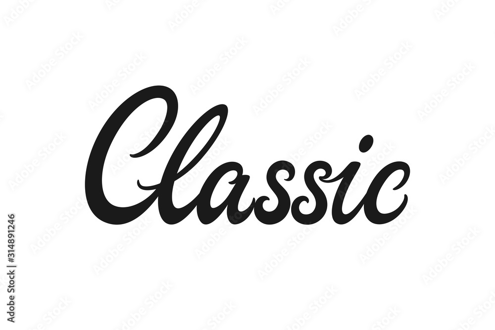 Classic vector inscription. Handdrawn script lettering signboard. Classic vector inscription. Handdrawn script lettering signboard.