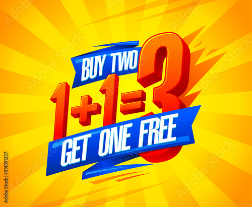 Buy two get one free sale poster design, 1+1=3 lettering