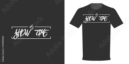 Vector illustration of a typographic design for t-shirt with the inscription It’s show time