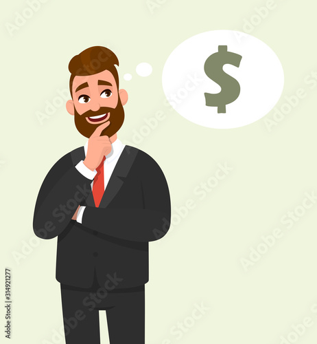 Thoughtful young businessman thinking and holding finger on face, looking up. Dollar sign in the thought bubble. Male character design illustration. Business and finance concept in vector cartoon.