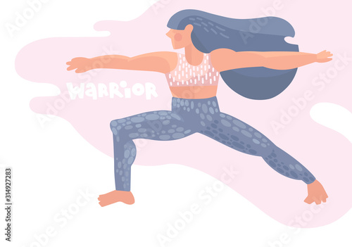 Flat hand drawn illustration. Girl and the inscription. Woman doing yoga. Yoga workout, warrior pose. Healthy lifestyle, exercise. Vector background