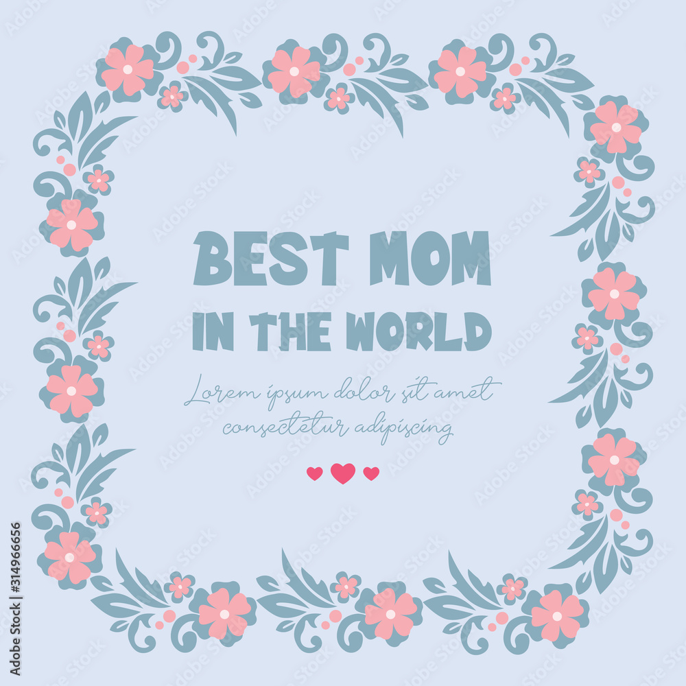 Element art design of leaves and peach wreath, for best mom in the world invitation card decor. Vector Element art design of leaves and peach wreath, for best mom in the world invitation card decor. Vector