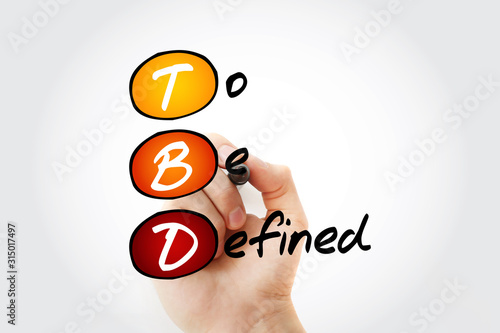 TBD - To Be Defined acronym with marker, business concept background