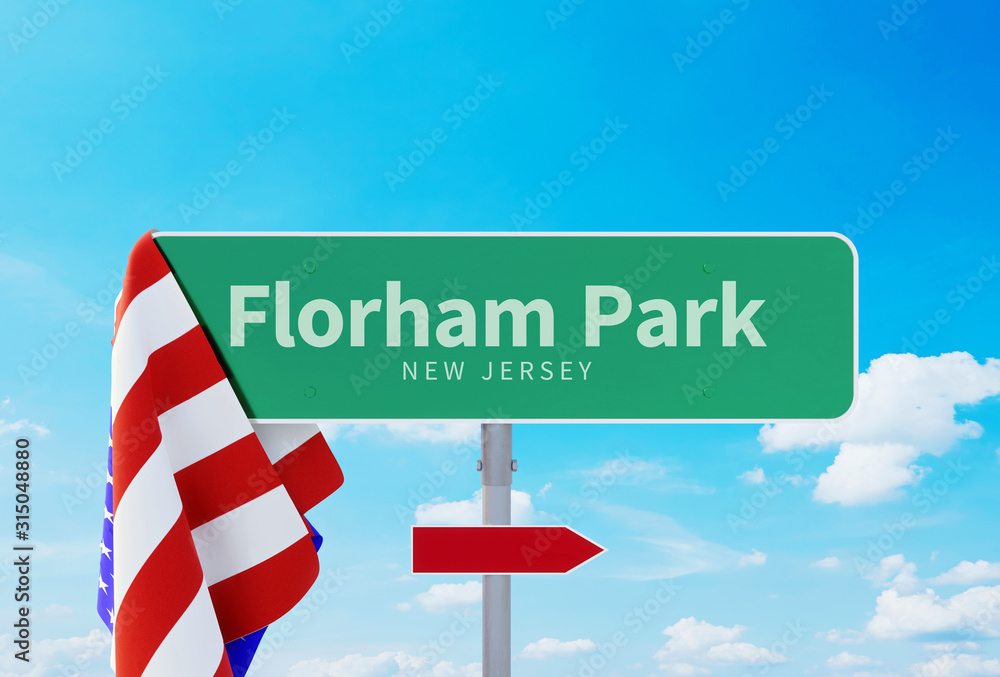 Florham Park New Jersey. Road or Town Sign. Flag of the united states