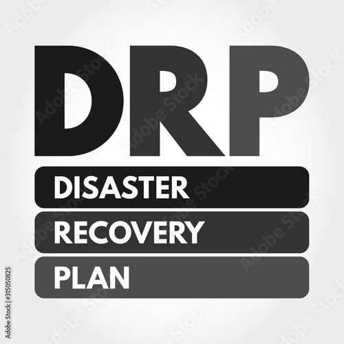 DRP - Disaster Recovery Plan acronym, business concept background