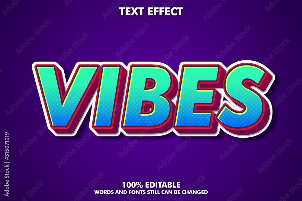 Vibes, modern strong bold text effect Vibes, modern strong bold text effect