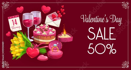 Valentines day holiday seasonal sale, gifts shop promo discount banner. Vector 50 percent sale poster with Valentine hearts, wedding ring and cake, tulip flowers and wine glasses in floral frame