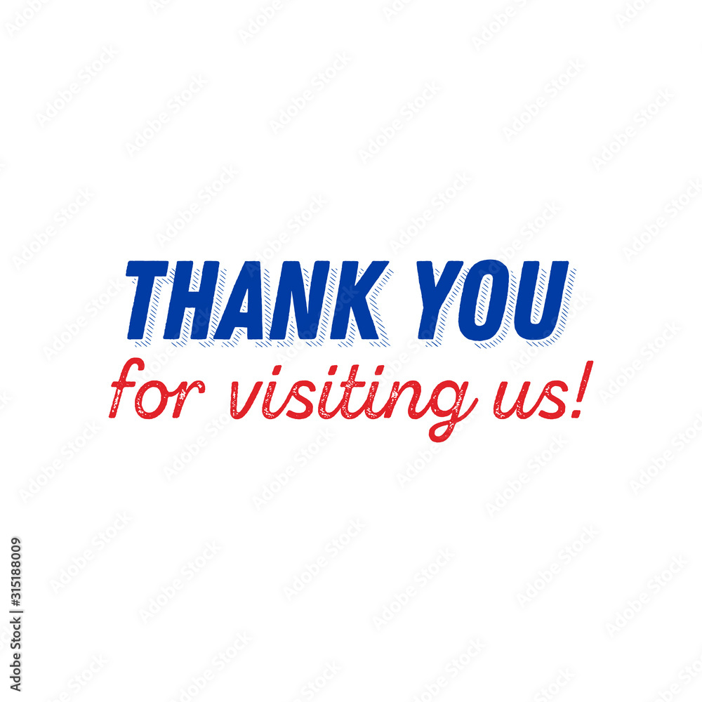 Thank you for visiting us, thank you for you visit vector quote Thank you for visiting us, thank you for you visit vector quote