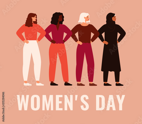 International Women's Day. Vector card with women different nationalities and cultures standing together. Female friendship, union of feminists or sisterhood.