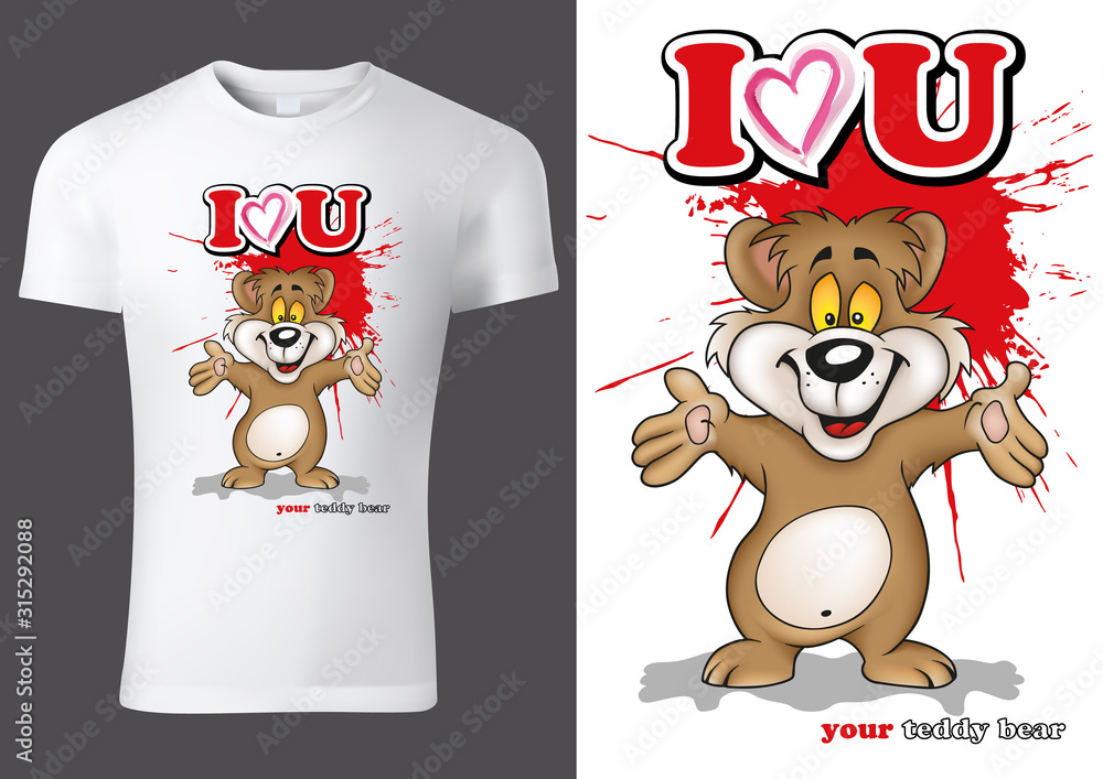 White Child T-shirt Design with Brown Teddy Bear and Inscription I LOVE YOU - Cheerful Illustration, Vector White Child T-shirt Design with Brown Teddy Bear and Inscription I LOVE YOU - Cheerful Illustration, Vector