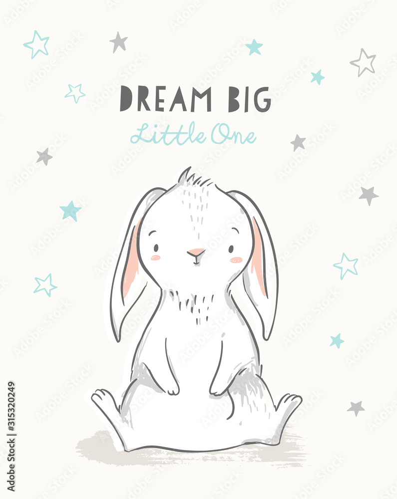 Fototapeta Cute bunny in hand drawn style with stars and phrase Dream Big Little One. Baby, kids poster, wall art, card, baby shower invitaton.