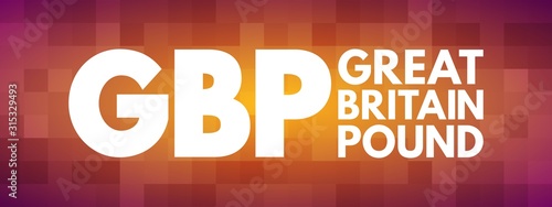 GBP - Great Britain Pound acronym  business concept background