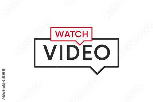 Watch video banner, button, icon, sign vector design.