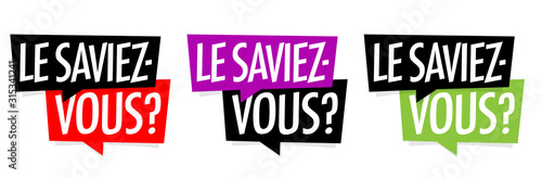 Le saviez-vous ?	