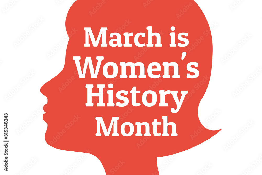 Concept of  Women's History Month. Template for background, banner, card, poster with text inscription. Vector EPS10 illustration.