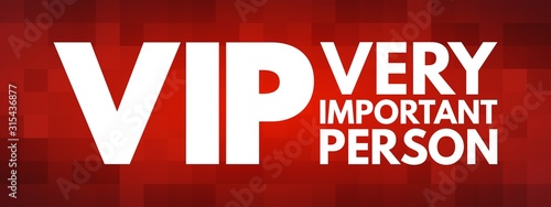 VIP - Very Important Person acronym, concept background