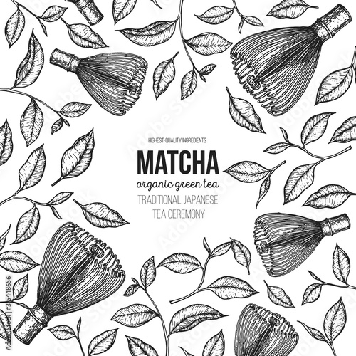 Matcha tea vector illustration. Hand drawn design template. Poster with tea leaf and matcha whisk. Japanese food. Engraved style.