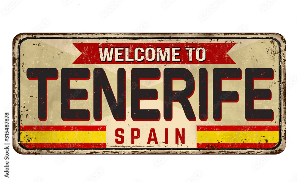 Welcome to Tenerife vintage rusty metal sign