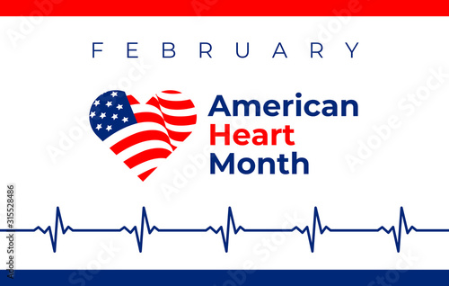 American heart month in February. National flag and heart concept design. For banner, flyer, poster and social medial and hospital use. Vector illustration.