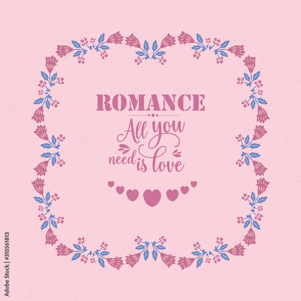 Romance greeting card design, with beautiful pink wreath frame. Vector