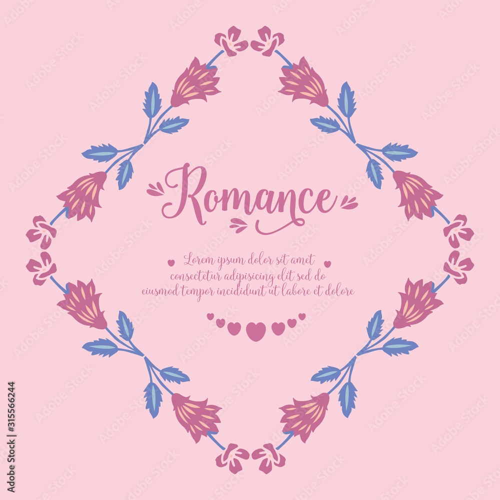 Poster of romance, with pink wreath unique and seamless design. Vector