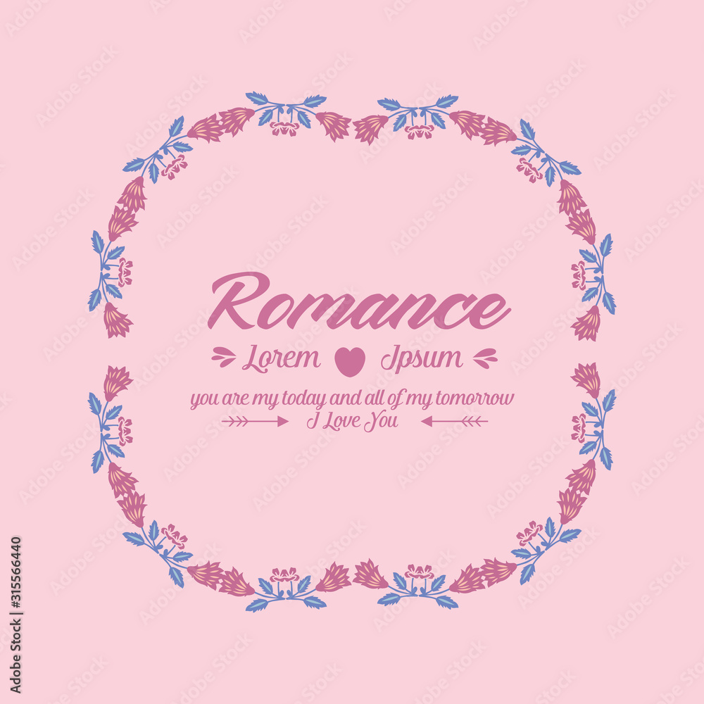 Poster of romance, with pink wreath unique and seamless design. Vector