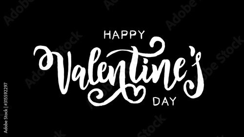Valentine s day logo animation  hand-drawn effect writing  ideal footage for romantic moments and for Valentine s day  black and white