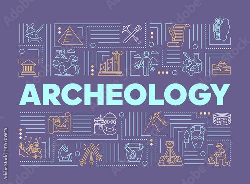 Archeology word concepts banner. Study of history on fossil finds. History and paleontology. Infographics with linear icons on purple background. Isolated typography. Vector outline illustration
