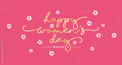 Happy Womens Day handwritten typography lettering gold white pink flowers background banner