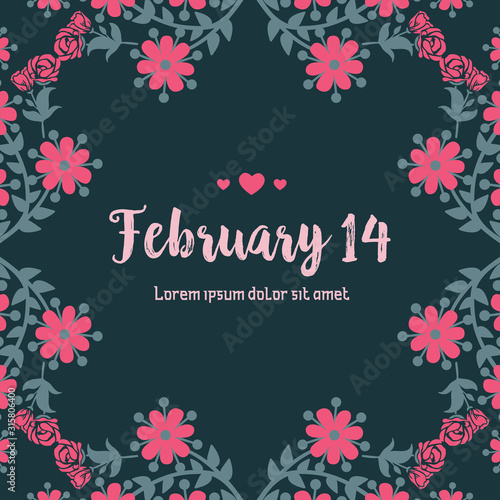 Template for 14 February card design  with beautiful of leaf and pink floral frame. Vector