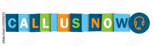 CALL US NOW colorful vector typographic web button with headphones symbol