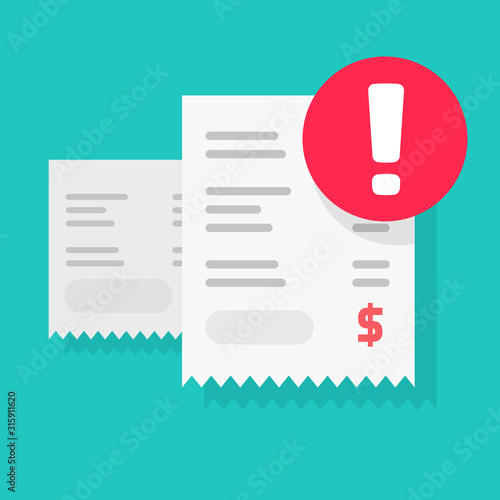Fraud payment rejected notice, tax due debt pay declined caution notification vector illustration flat, bill invoice receipt exclamation alert, transaction verification isolated, bad money transfer